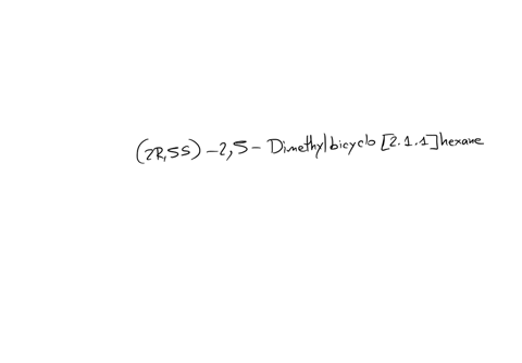 please-provide-the-correct-structure-given-the-iupac-name-4-points-each-1-2r5s-25-dimethylbicyclo211hexane-2-1-r-2-r-1-ethyl-2-methylcyclopentane-3-2s3s5r-2-chloro-35-dimethylheptane-4-2r4r7s-2-chlo-3