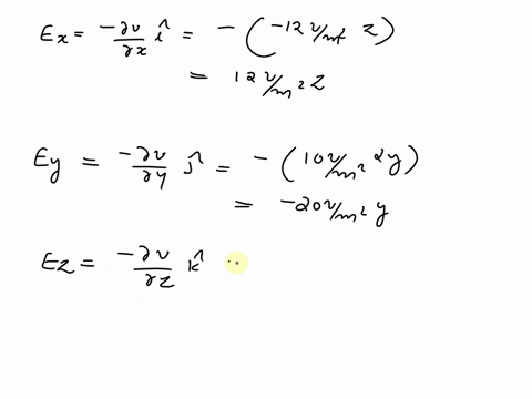 in-a-certain-region-of-space-the-electric-potential-voltage-ateach-point-x-y2-is-given-by-the-following-functionz-vxjz-1o-vme-yz-12-vlme-xz-find-the-electric-fields-components-ex-ey-and-ez-t-09541