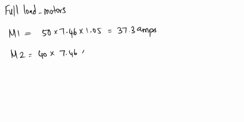 heaters-12-three-motors-are-connected-to-a-single-branch-circuit-the-motors-are-connected-to-a-480-volt3-phase-linemotor-1-is-a-50-hp-induction-motor-with-a-nema-code-b-motor-2-is-40-hp-with-54983