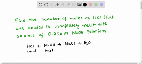 how-many-moles-of-hcl-are-needed-to-completely-react-with-500-ml-of-0250-m-naoh-solution-29692