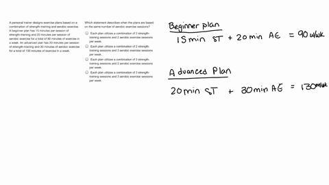 a-personal-trainer-designs-exercise-plans-based-on-a-combination-of-strength-training-and-aerobic-exercise-a-beginner-plan-has-15-minutes-per-session-of-strength-training-and-20-minutes-per-02045