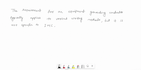 the-code-requires-the-installation-of-an-equipment-grounding-conductor-of-the-wire-type-in-fill-in-the-blank-group-of-answer-choices-none-of-these-intermediate-metal-conduit-imc-electrical-m-18636