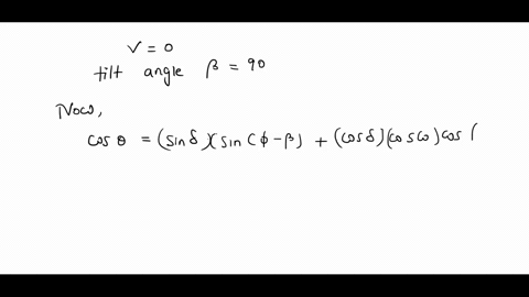 determine-solar-incidence-angle-for-a-south-facing-vertical-surface-at-1500-hr-local-solar-time-on-june-21-40-degree-north-latitude-38938