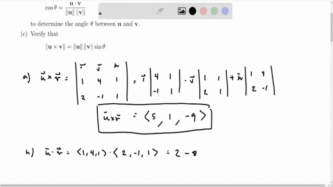 2-mathbfulangle-141rangle-and-mathbfvlangle-2-11rangle-a-determine-the-cross-product-mathbfu-times-mathbfv-b-use-cos-thetafracmathbfu-cdot-mathbfvmathbfumathbfv-to-determine-the-angle-theta-between-ma