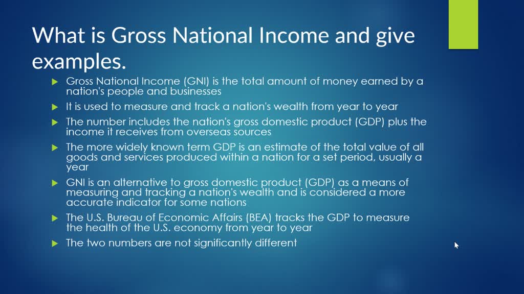 SOLVED What is Gross National and give examples.