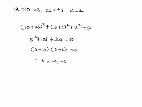 a-line-with-parametric-equations-x102-s-y5s-z2-s-in-mathbfr-intersects-a-sphere-with-the-equation-x2-34816