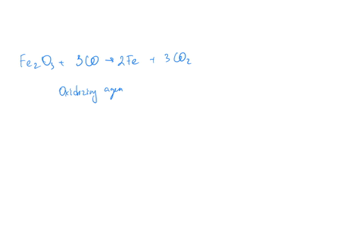 which-substance-is-the-oxidizing-agent-in-this-reaction-fe2o33co2fe3co2-express-your-answer-as-a-chemical-formula-30525