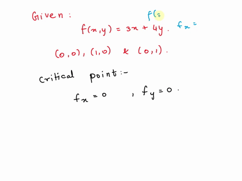 question-1-find-the-absolute-maxima-and-minima-of-the-function-on-the-given-domain-fx-y-3x-4y-on-the-closed-triangular-region-with-vertices-0-0-1-0-and-0-1-absolute-maximur-3-at-1-0-absolute-66931