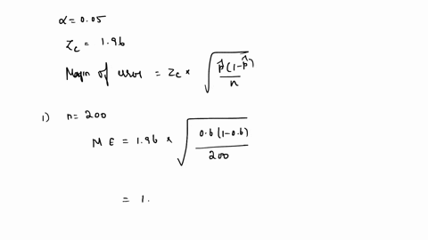 1-calculate-the-95-margin-of-error-in-estimating-a-binomial-proportion-p-for-the-following-sample-size-use-p-06-to-calculate-the-standard-error-of-the-estimator-round-your-answer-to-three-de-24105