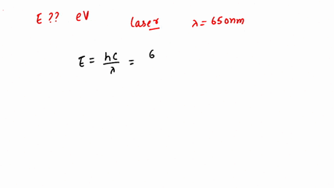 energy-of-a-photon-what-is-the-energy-in-ev-of-the-photons-produced-by-a-laser-pointer-having-a-650-36705