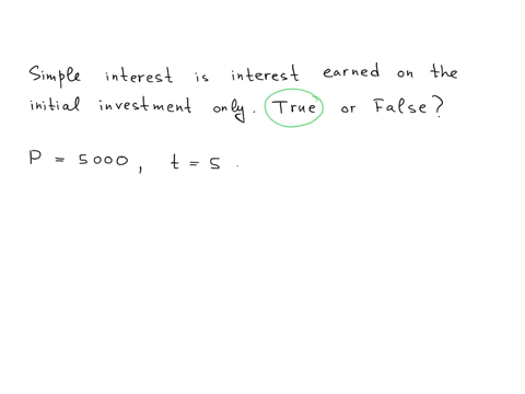 simple-interest-is-interest-earned-on-the-initial-investment-only-true-or-false