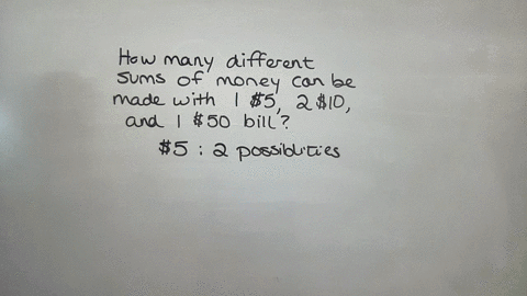 how-many-different-sums-of-money-can-be-made-with-one-5-bill-two-10-bills-and-one-50-bill