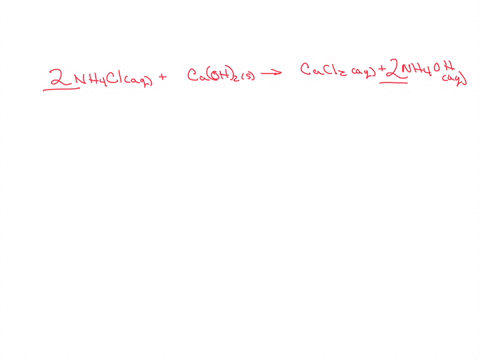 how-many-moles-of-ammonium-chloride-are-required-to-react-with-420-mol-of-calcium-hydroxide-__-nh4claq-__-caoh2s-__-cacl2aq-__-nh4ohaq-2