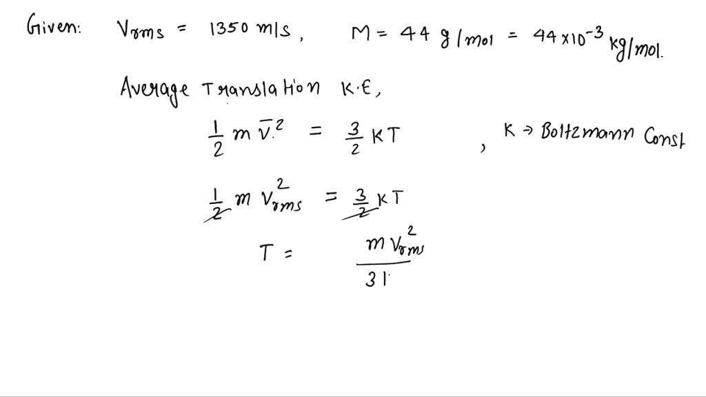 SOLVED: Suppose that the typical speed (vrms) of carbon dioxide ...