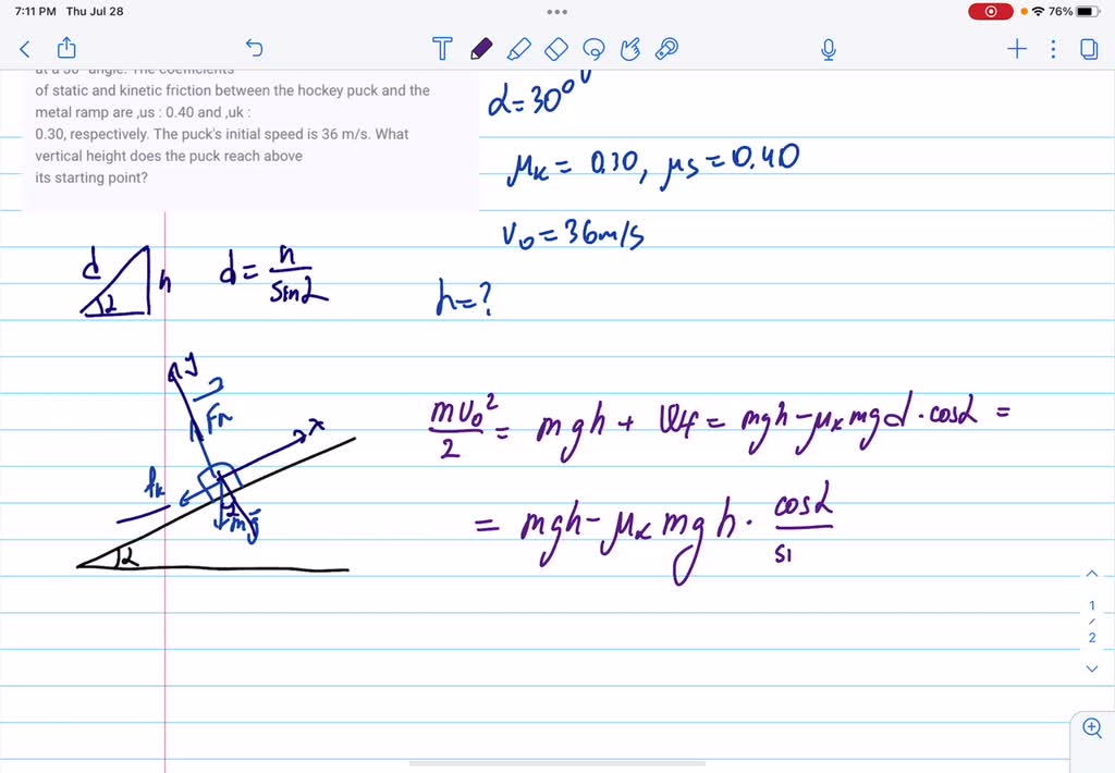SOLVED A 200 g hockey puck is launched up a metal ramp that is