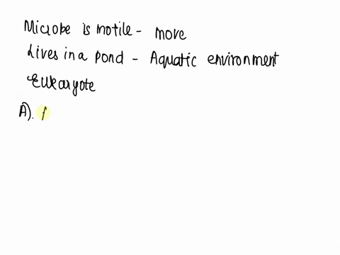 2-pts-question-2-motile-micobe-that-lives-in-a-pond-and-is-eukaryote-would-most-likely-be-a-a-free-living-algac-bactcria-archaca-protozoj-virus-97642