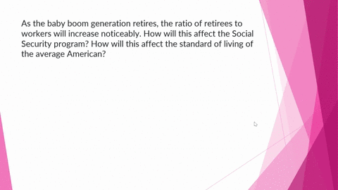 as-the-baby-boom-generation-retires-the-ratio-of-retirees-to-workers-will-increase-noticeably-how-wi-79253