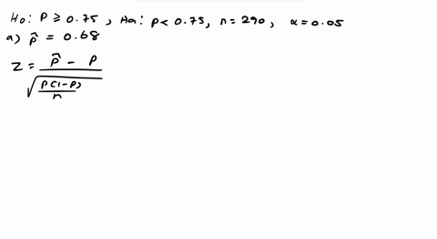 consider-the-following-hypothesis-test-h0-p-075-ha-p-075-a-sample-of-290-items-was-selected-compute-the-p-value-and-state-your-conclusion-for-each-of-the-following-sample-results-use-005-a-p-55872