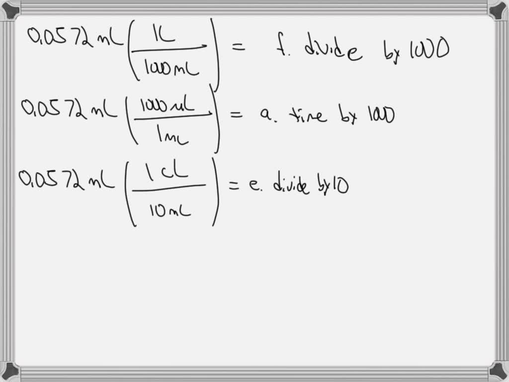 SOLVED: Let's say you have the measurement of 0.0572 mL, match the ...