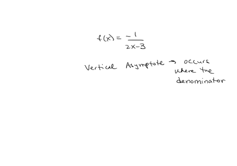 consider-the-following-rational-function-fx12x3-find-the-vertical-asymptotes-if-any-of-this-function