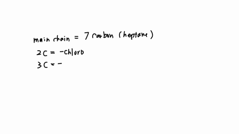 beginarraylmathrmch_3-mathrmch_2-mathrmch_2-mathrmch_3-mathrmch_3-mathrmch-mathrmch-mathrmc-mathrmch-mathrmch_2-mathrmch_3-mathrmcl-text-br-mathrmch_3endarray