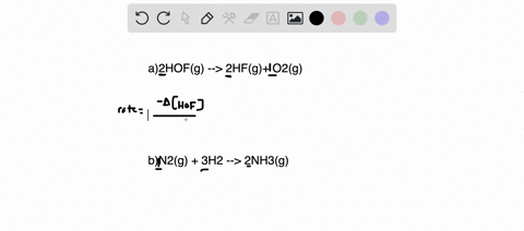 give-the-relative-rates-of-disappearance-of-the-reactants-and-formation-of-products-for-each-of-the-following-reactions-a2hofg-2hfg-o2g-bn2g-3h22-nh3g-51122