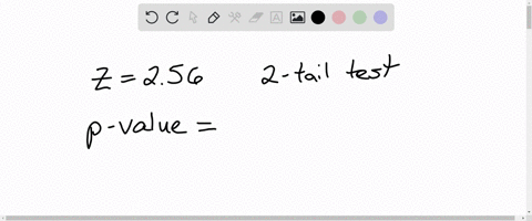 in-testing-the-difference-between-two-population-means-using-two-independent-samples-the-population-standard-deviations-are-assumed-to-be-known-and-the-calculated-test-statistic-equals-256-i-24279