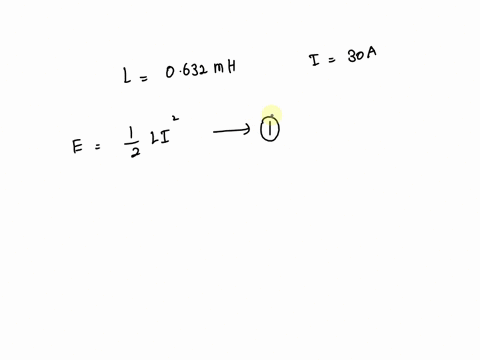 how-much-energy-is-stored-in-a-0632-mh-inductor-when-a-300-a-current-flows-through-it-15637