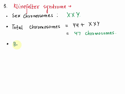 3-which-sex-chromosomes-do-klinefelter-syndrome-patients-have-how-many-total-chromosomes-do-klinefelter-patients-have-how-many-barr-bodies-which-sex-chromosomes-do-turner-syndrome-patients-h-73676