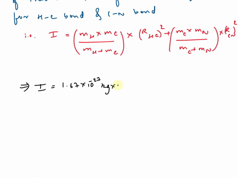calculate-the-moment-of-inertia-i-for-the-hcn-molecule-this-is-a-linear-rotor-you-should-be-able-to-look-up-the-h-c-and-c-n-bond-lengths-and-the-masses-of-the-three-atoms-assume-the-major-is-95718