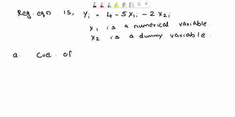 suppose-x1-is-a-numerical-variable-and-x2-is-a-dummy-variable-with-two-categories-and-the-regression-equation-for-a-sample-of-n25-is-yi45x1i2x2i-a-interpret-the-regression-coefficient-associ-10583
