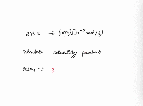the-solubility-of-barium-sulphate-at-298-k-is-105-10-moll-calculate-the-solubility-product-baso4-baso4-26282