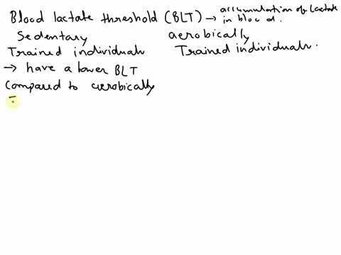 describe-differences-in-blood-lactate-threshold-between-sedentary-and-aerobically-trained-individuals-12088