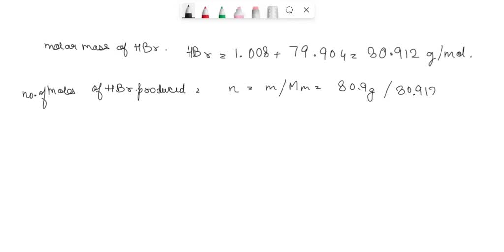 SOLVED How many kJ of heat are released when 80.9 grams of HBr is