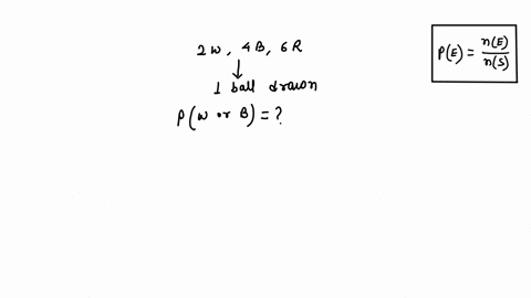 solve-the-following-problems1-a-bag-contains-2-white-balls-4-black-balls-and-6-red-balls-one-ball-is-drawn-what-is-the-probability-that-the-ball-is-either-white-or-black-99985