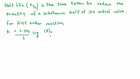 what-is-half-life-period-derive-and-expression-for-half-life-period-in-case-of-a-first-order-reaction-09146