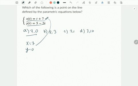 which-of-the-following-is-a-point-on-the-line-defined-by-the-parametric-equations-below-xt-t-7-yt-5-2t-0-70-0-83-0-21-0-310-49074