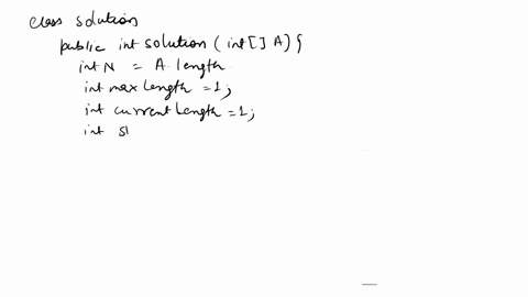 write-a-function-class-solution-public-int-solution-int-a-that-given-an-array-a-consisting-of-n-integers-returns-the-beginning-of-any-ascending-slice-of-a-of-maximal-size-for-instance-in-the-87399