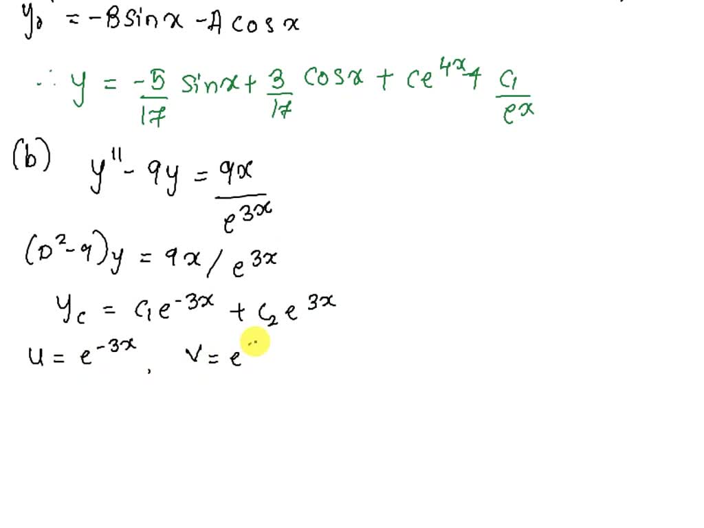 SOLVED: a) Use undetermined coefficients method to find the general ...