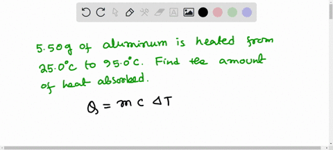 calculate-the-amount-of-heat-absorbed-when-550-g-of-aluminum-is-heated-from-250oc-to-950oc-the-speci-85216