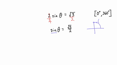 solve-the-equation-for-all-degree-solutions-and-if-0-theta-360-do-not-use-a-calculator-enter-your-answers-as-a-comma-separated-list-if-there-is-no-solution-enter-no-solution-2sin-theta-sqrt-3-a-all-de