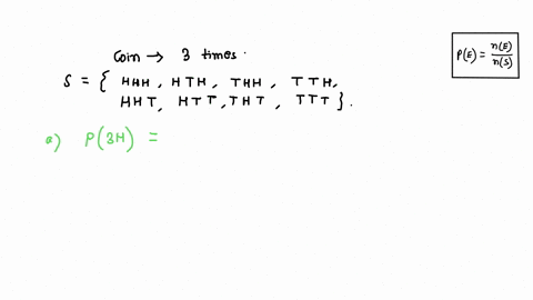 2-find-the-probability-that-in-tossing-a-fair-coin-three-times-there-will-appear-a-3-heads-b-2-tails-and-1-head-c-at-least-1-head-d-not-more-than-1-tail-55503
