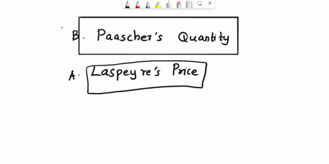 using-2018-as-the-base-year-you-estimated-that-the-index-for-the-current-year-is-approximately-16973-a-laspeyres-price-b-paasches-quantity-c-laspeyres-quantity-d-paasches-price-using-2018-as-04115