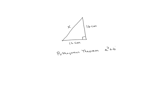 using-pythagoras-theorem-calculate-the-value-of-x-give-your-answer-in-centimetres-cm-and-give-any-decimal-answers-to-1-dp-x-16-cm-12-cm-not-drawn-accuratelv-86043
