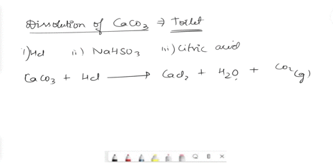write-equations-for-the-dissolution-of-the-calcium-carbonate-buildup-in-a-toilet-bowl-by-each-of-the-36508