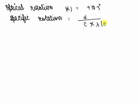 given-that-procedure-converted-80-of-the-starting-material-ethyl-acetoacetate-to-give-a-product-mixture-of-r-ethyl-3-hydroxybutyrate-and-s-ethyl-3-hydroxybutyrate-using-a-1-dm-long-polarimet-24667