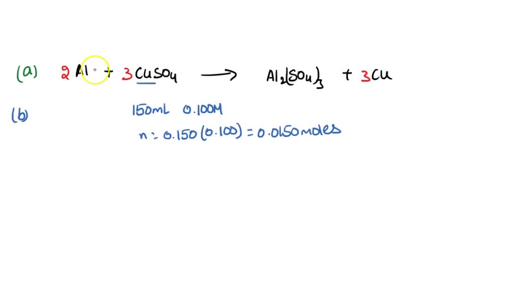 SOLVED When aluminum metal is placed in copper(II) sulfate solution, the aluminum ions displace