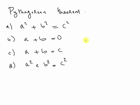 which-of-the-following-equations-represents-the-pythagorean-theorem-oa2b-c2-o-ab0-o-abc-o-a-2xb2c2-12112
