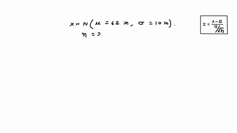 given-the-amount-of-annual-snowfall-in-big-bear-city-is-normally-distributed-with-v-62-inches-and-standard-deviation-of-0-10-inches_-what-is-the-probability-that-sample-mean-annual-snowfall-46882