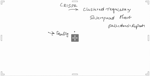 crispr-clustered-regularly-interspaced-short-palindromic-repeats-is-a-family-of-dna-sequences-found-within-the-genomes-of-prokaryotic-organisms-such-as-bacteria-and-archaea-these-sequences-a-51975